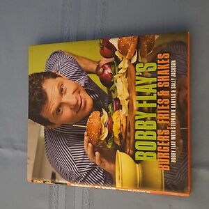 Bobby Flay Burgers Fries and Shakes Cookbook